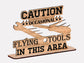 Flying Tools Sign